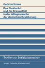 Buchcover Das Strafrecht und die Kriminalität in der Alltagssprache der deutschen Bevölkerung