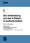 Buchcover Die Vorbereitung auf das A-Diplom in Aurikulomedizin