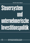 Buchcover Steuersystem und unternehmeriesche Investitionspolitik