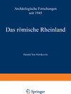 Buchcover Das römische Rheinland Archäologische Forschungen seit 1945