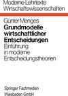 Buchcover Grundmodelle wirtschaftlicher Entscheidungen