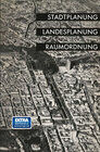 Buchcover Stadtplanung, Landesplanung, Raumordnung