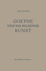Buchcover Goethe und die Bildende Kunst