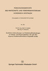Buchcover Qualitative Untersuchungen von Punktschweißverbindungen an Tiefzieh- und Aluminiumblechen, die nach dem Argonarc-Punktsc