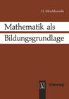 Buchcover Mathematik als Bildungsgrundlage