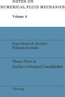 Buchcover Shear Flow in Surface-Oriented Coordinate