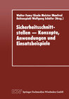 Buchcover Sicherheitsschnittstellen - Konzepte, Anwendungen und Einsatzbeispiele