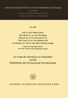 Buchcover Zur Frage der Schwelung von Steinkohlen und der Möglichkeiten der Verwertung der Schwelprodukte