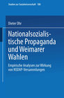 Buchcover Nationalsozialistische Propaganda und Weimarer Wahlen