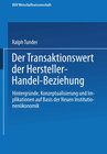 Buchcover Der Transaktionswert der Hersteller-Handel-Beziehung
