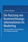 Buchcover Die Nutzung von Kostenrechnungsinformationen im Marketing