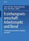 Buchcover Erziehungswissenschaft: Arbeitsmarkt und Beruf