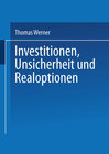 Buchcover Investitionen, Unsicherheit und Realoptionen