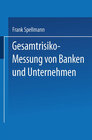 Buchcover Gesamtrisiko-Messung von Banken und Unternehmen