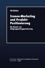 Buchcover Szenen-Marketing und Produkt-Positionierung