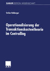 Buchcover Operationalisierung der Transaktionskostentheorie im Controlling