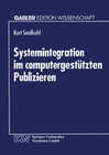 Buchcover Systemintegration im computergestützten Publizieren