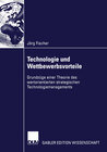 Buchcover Technologie und Wettbewerbsvorteile
