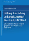 Buchcover Bildung, Ausbildung und Arbeitsmarktchancen in Deutschland