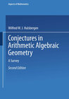 Buchcover Conjectures in Arithmetic Algebraic Geometry