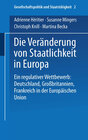 Buchcover Die Veränderung von Staatlichkeit in Europa