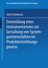 Buchcover Entwicklung eines Instrumentariums zur Gestaltung von Systempartnerschaften im Produktentstehungsprozess