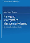Buchcover Freilegung strategischen Managementwissens