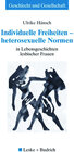 Buchcover Individuelle Freiheiten — heterosexuelle Normen