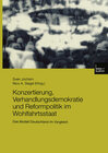 Buchcover Konzertierung, Verhandlungsdemokratie und Reformpolitik im Wohlfahrtsstaat