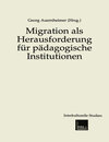 Buchcover Migration als Herausforderung für pädagogische Institutionen