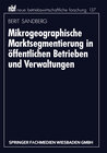Buchcover Mikrogeographische Marktsegmentierung in öffentlichen Betrieben und Verwaltungen