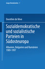 Buchcover Sozialdemokratische und sozialistische Parteien in Südosteuropa