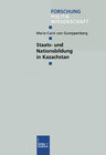 Buchcover Staats- und Nationsbildung in Kazachstan