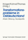 Buchcover Transformationsprobleme in Ostdeutschland