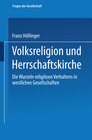 Buchcover Volksreligion und Herrschaftskirche