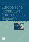 Buchcover Europäische Integration — Europäisches Regieren