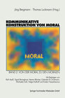 Buchcover Kommunikative Konstruktion von Moral