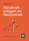 Buchcover Windkraftanlagen im Netzbetrieb