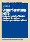 Buchcover Steuerberatungslehre in den Vereinigten Staaten von Amerika und der Bundesrepublik Deutschland