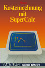 Buchcover Kostenrechnung mit SuperCalc