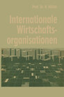 Buchcover Internationale Wirtschaftsorganisationen