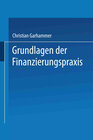 Buchcover Grundlagen der Finanzierungspraxis