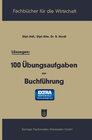 Buchcover Lösungen: 100 Übungsaufgaben zur Buchführung