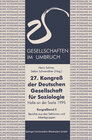 Buchcover 27. Kongreß der Deutschen Gesellschaft für Soziologie. Gesellschaften im Umbruch