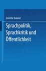 Buchcover Sprachpolitik, Sprachkritik und Öffentlichkeit