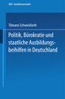 Buchcover Politik, Bürokratie und staatliche Ausbildungsbeihilfen in Deutschland