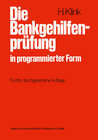 Buchcover Die Bankgehilfenprüfung in programmierter Form
