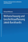 Buchcover Weltanschauung und Geschichtsauffassung Jakob Burckhardts