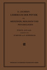 Buchcover E. Lecher’s Lehrbuch der Physik für Mediziner, Biologen und Psychologen