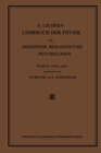 E. Lecher’s Lehrbuch der Physik für Mediziner, Biologen und Psychologen width=